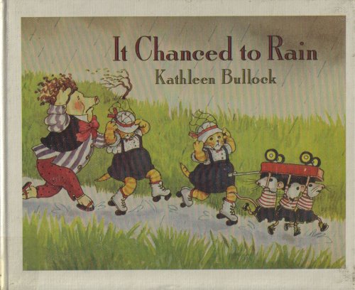 Stock image for It Chanced to Rain for sale by Better World Books