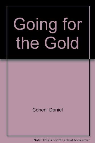 Imagen de archivo de Going for the Gold a la venta por JR Books