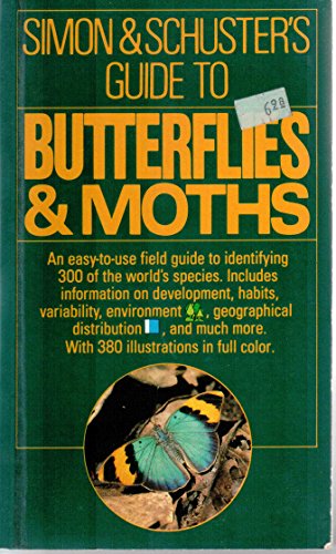 Beispielbild fr Simon and Schuster's Guide to Butterflies and Moths zum Verkauf von Better World Books