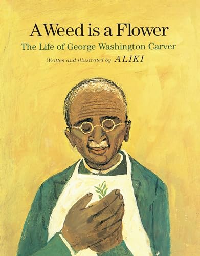 9780671661182: A Weed Is a Flower: The Life of George Washington Carver