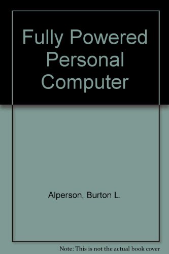 9780671661465: Fully Powered Personal Computer