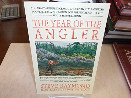 Stock image for The Year of the Angler for sale by Wonder Book