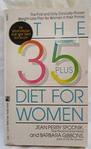 Stock image for The 35 Plus Diet for Women for sale by Better World Books: West