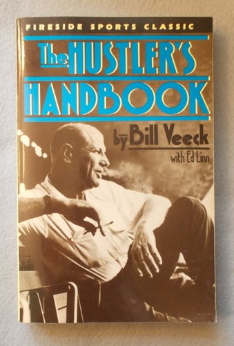 Stock image for The Hustlers Handbook (Fireside Sports Classics) for sale by Blue Vase Books