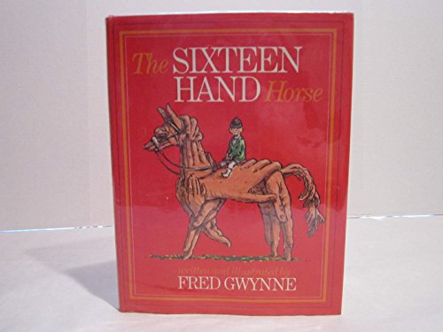 Stock image for The Sixteen Hand Horse for sale by Better World Books