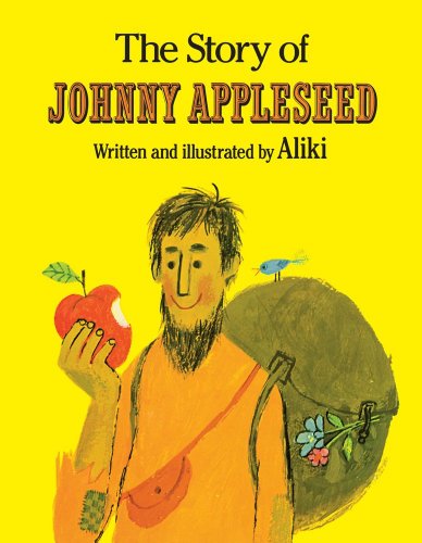 Beispielbild fr The Story of Johnny Appleseed zum Verkauf von BooksRun