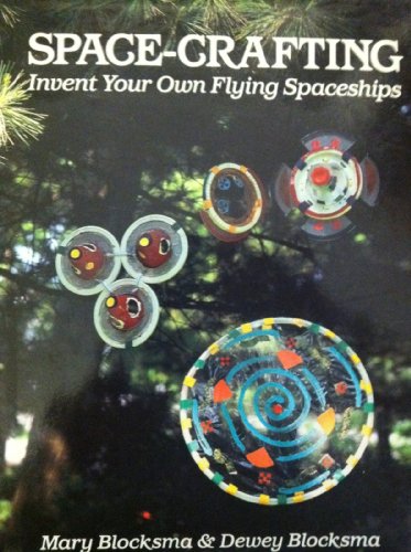 Stock image for Space Crafting: Invent Your Own Flying Spaceships for sale by HPB-Emerald