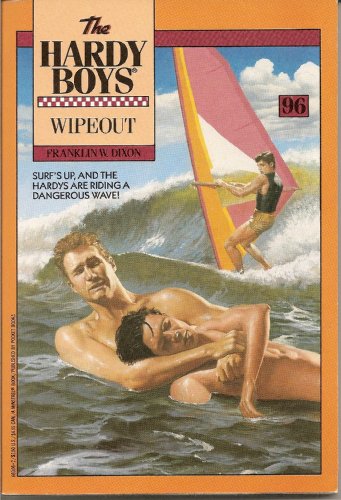 Stock image for Wipeout (Hardy Boys #96) for sale by Nerman's Books & Collectibles