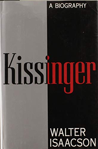 Kissinger; A Biography