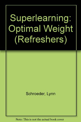 Superlearning Optimal Weight (9780671663865) by Schroeder