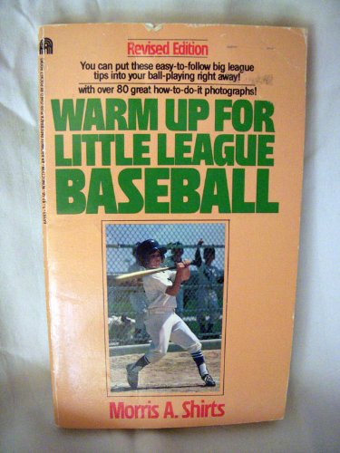 Stock image for Warm up for Little League Baseball for sale by Books Do Furnish A Room