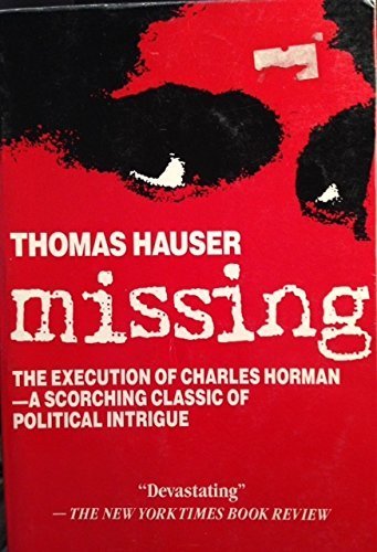 Stock image for Missing: The Execution of Charles Horman for sale by Front Cover Books