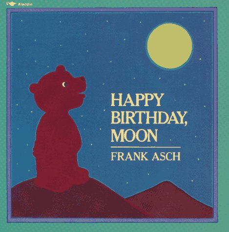 Beispielbild fr Happy Birthday, Moon zum Verkauf von Better World Books