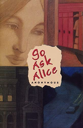 Beispielbild fr Go Ask Alice Anonymous Diaries zum Verkauf von SecondSale