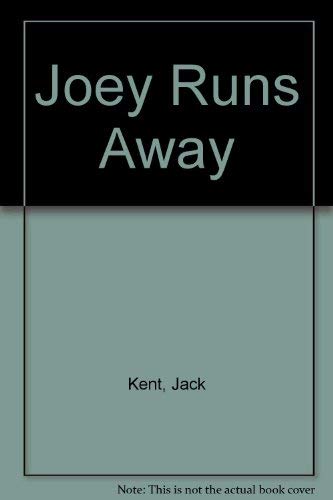 Joey Runs Away (9780671664619) by Kent