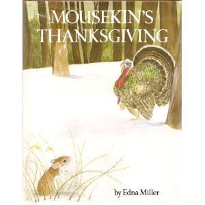 Stock image for Mousekins Thanksgiving for sale by Read&Dream