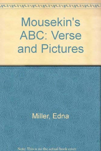 Stock image for Mousekins ABC: Verse and Pictures for sale by Ezekial Books, LLC