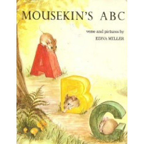 Stock image for Mousekin's ABC: Verse and Pictures for sale by ThriftBooks-Atlanta