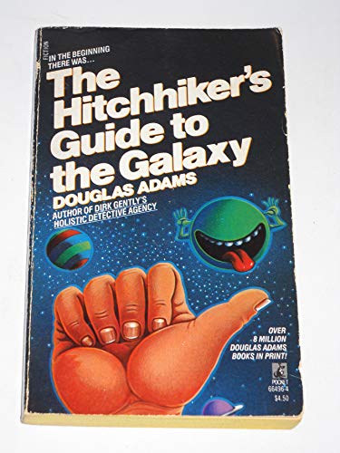 The Hitch Hiker's Guide to the Galaxy -- A Trilogy in Five Parts : The Hitch Hiker's Guide to the Galaxy; The Restaurant at the End of the Universe; Life, the Universe and Everything; So Long, and Thanks for All the Fish; Mostly Harmless - Adams, Douglas