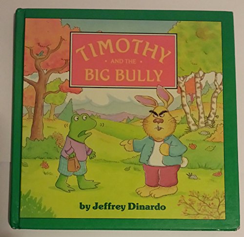 Beispielbild fr Timothy and the Big Bully zum Verkauf von ThriftBooks-Dallas