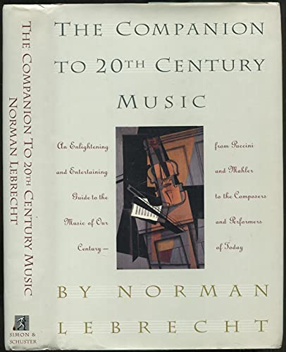 The Companion to 20Th-Century Music