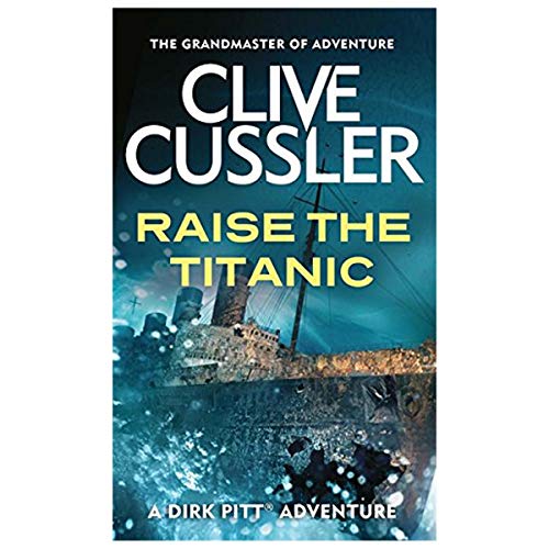 Raise the Titanic (9780671667184) by Cussler, Clive