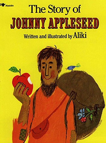 Imagen de archivo de The Story of Johnny Appleseed a la venta por Your Online Bookstore