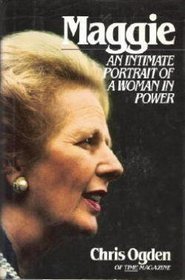 9780671667603: Maggie: An Intimate Portrait of a Woman in Power