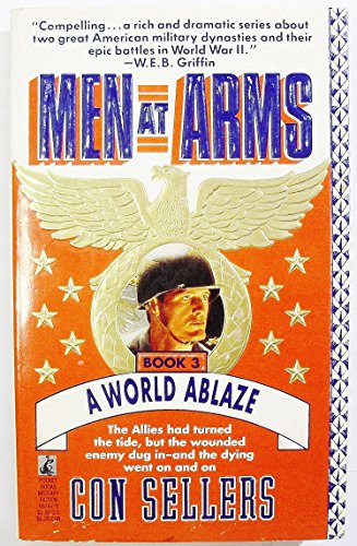 9780671667672: A World Ablaze (Men at Arms, Bk 3)
