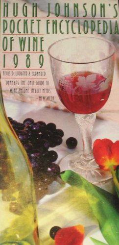 Imagen de archivo de Hugh Johnson's Pocket Encyclopedia of Wine, 1989 a la venta por Better World Books: West