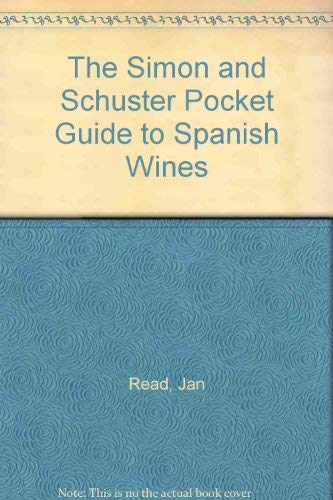 Beispielbild fr The Simon and Schuster Pocket Guide to Spanish Wines zum Verkauf von Wonder Book