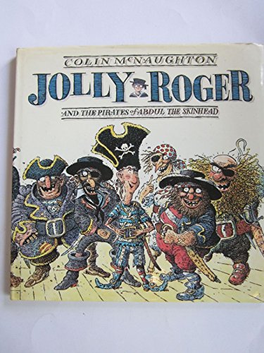 Beispielbild fr Jolly Roger and the Pirates of Abdul the Skinhead zum Verkauf von SecondSale