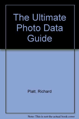 Beispielbild fr The Ultimate Photo Data Guide zum Verkauf von Wonder Book