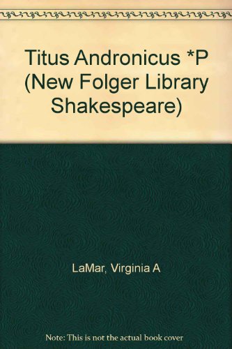 9780671669157: Titus Andronicus (New Folger Library Shakespeare)