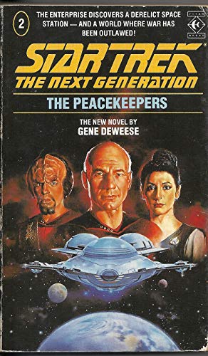 Beispielbild fr The Peacekeepers (Star Trek: The Next Generation, Book 2) zum Verkauf von Umpqua Books