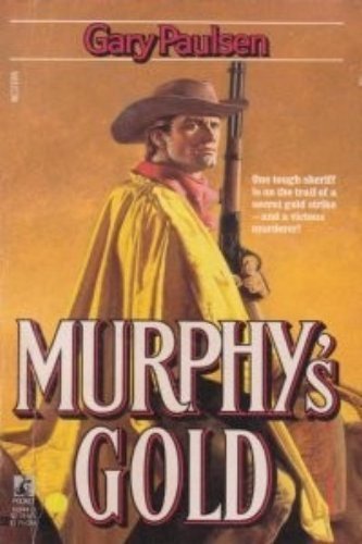 Murphy's Gold (9780671669447) by Paulsen, Gary