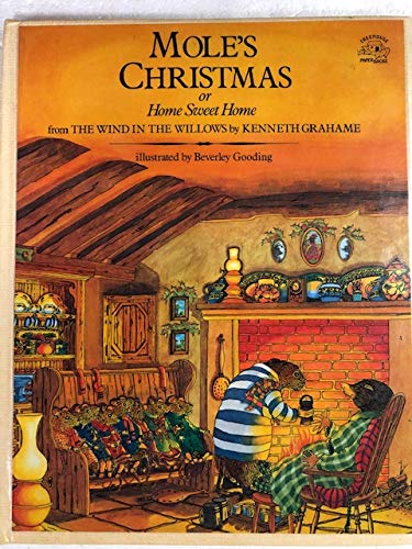 Mole's Christmas or Home Sweet Home (9780671669669) by Grahame, Kenneth