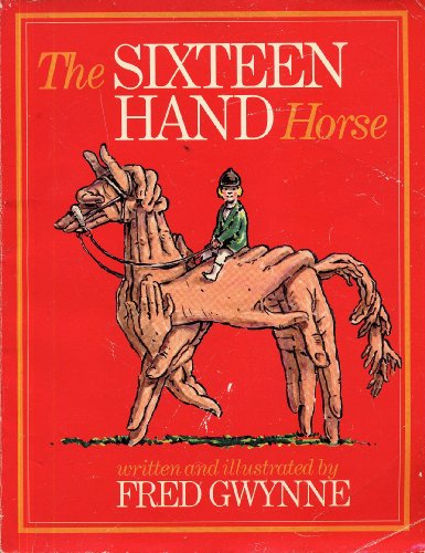 Beispielbild fr The Sixteen Hand Horse zum Verkauf von Red's Corner LLC