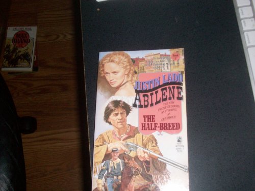 Stock image for Abilene Bk. V : The Half Breed for sale by Better World Books: West