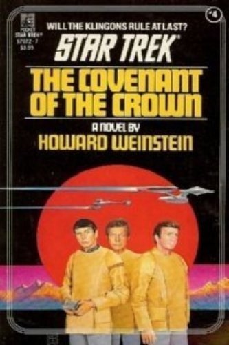 Stock image for Covenant of the Crown (Classic Star Trek #4) for sale by Jenson Books Inc