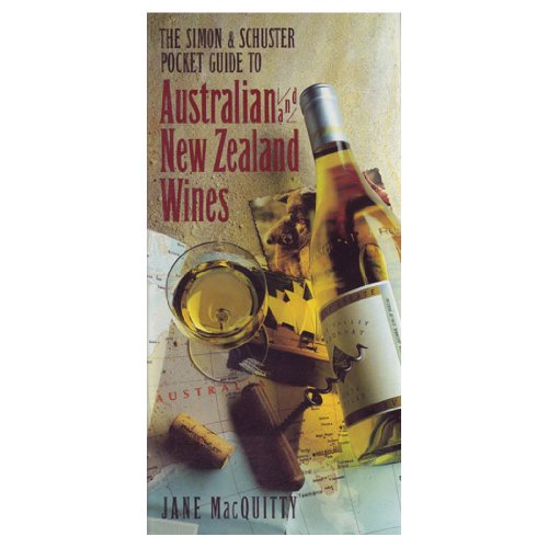 Stock image for Simon & Schuster Pocket Guide to Australian & New Zealand Wines for sale by Half Price Books Inc.
