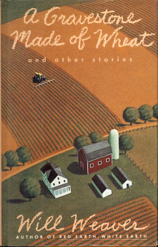Imagen de archivo de A Gravestone Made of Wheat and Other Stories a la venta por Better World Books