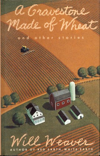 Stock image for A Gravestone Made of Wheat and Other Stories for sale by Better World Books