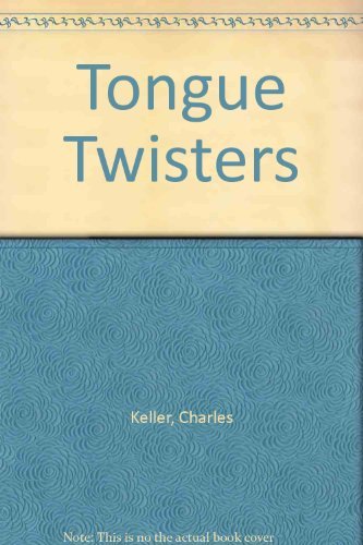 Imagen de archivo de Tongue Twisters a la venta por Better World Books