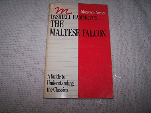 Dashiell Hammett's the Maltese Falcon: A Critical Commentary (9780671671280) by Miller, Walter James