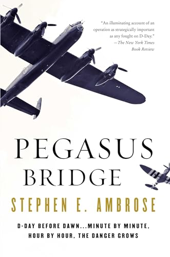 9780671671563: Pegasus Bridge: 6 June 1944