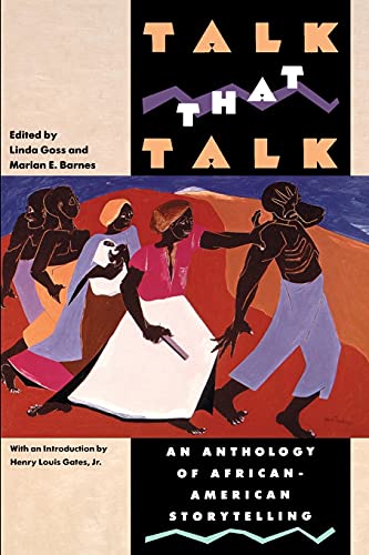 Beispielbild fr Talk That Talk: An Anthology of African-American Storytelling zum Verkauf von Wonder Book