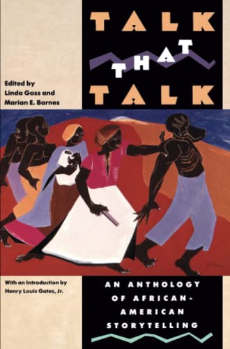 Stock image for Talk That Talk: An Anthology of African-American Storytelling for sale by Du Bois Book Center