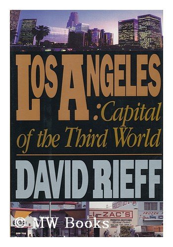 Beispielbild fr Los Angeles: Capital of the Third World zum Verkauf von Argosy Book Store, ABAA, ILAB