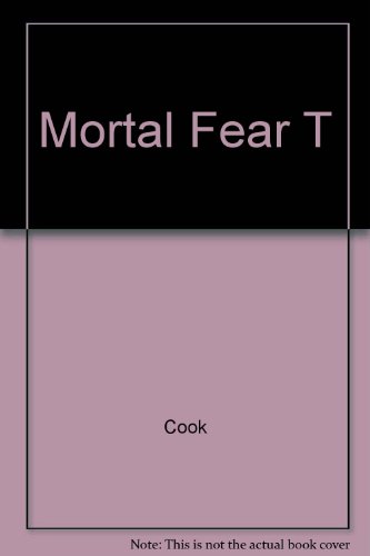 9780671671990: Mortal Fear T